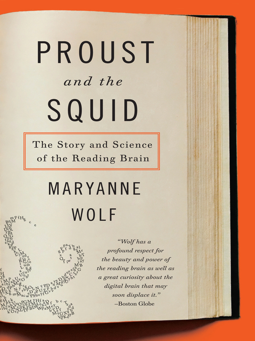 Title details for Proust and the Squid by Maryanne Wolf - Wait list